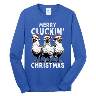 Merry Cluckin Christmas Funny Christmas Graphic Tall Long Sleeve T-Shirt