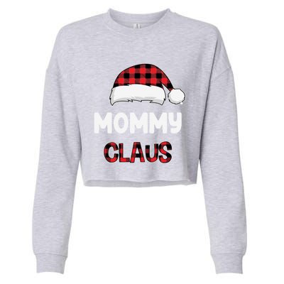 Mommy Claus Costume Gift Funny Chritsmas Pajamas Family Gift Cropped Pullover Crew