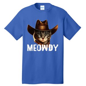 Meowdy Cat Cowboy Funny Cat Meme Tall T-Shirt