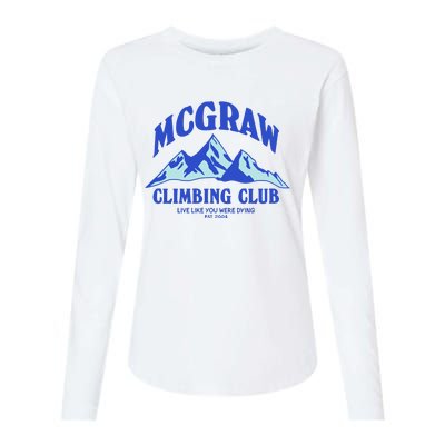 Mcgraw Climbing Club Funny Womens Cotton Relaxed Long Sleeve T-Shirt