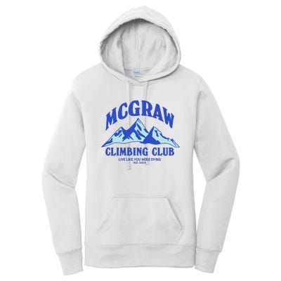 Mcgraw Climbing Club Funny Women's Pullover Hoodie