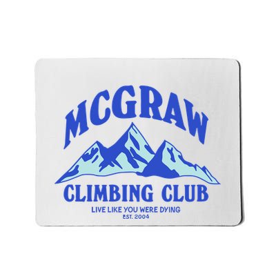 Mcgraw Climbing Club Funny Mousepad