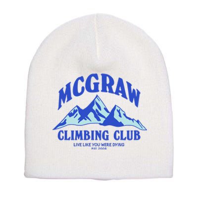 Mcgraw Climbing Club Funny Short Acrylic Beanie