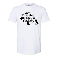 Miserable Childless Cat Lady Softstyle CVC T-Shirt