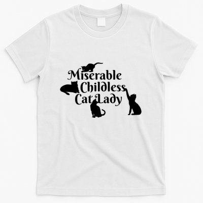 Miserable Childless Cat Lady T-Shirt