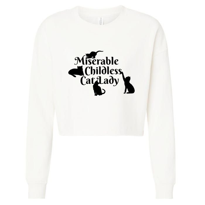 Miserable Childless Cat Lady Cropped Pullover Crew