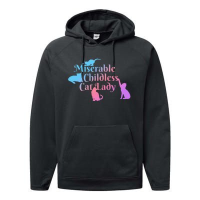 Miserable Childless Cat Lady Funny Performance Fleece Hoodie