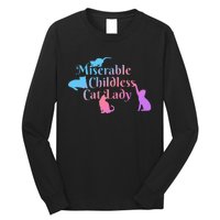 Miserable Childless Cat Lady Funny Long Sleeve Shirt