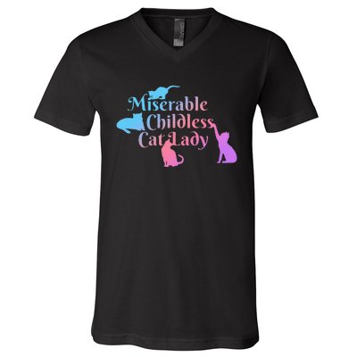 Miserable Childless Cat Lady Funny V-Neck T-Shirt