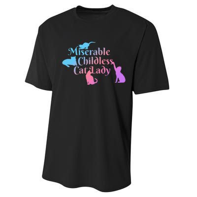 Miserable Childless Cat Lady Funny Performance Sprint T-Shirt