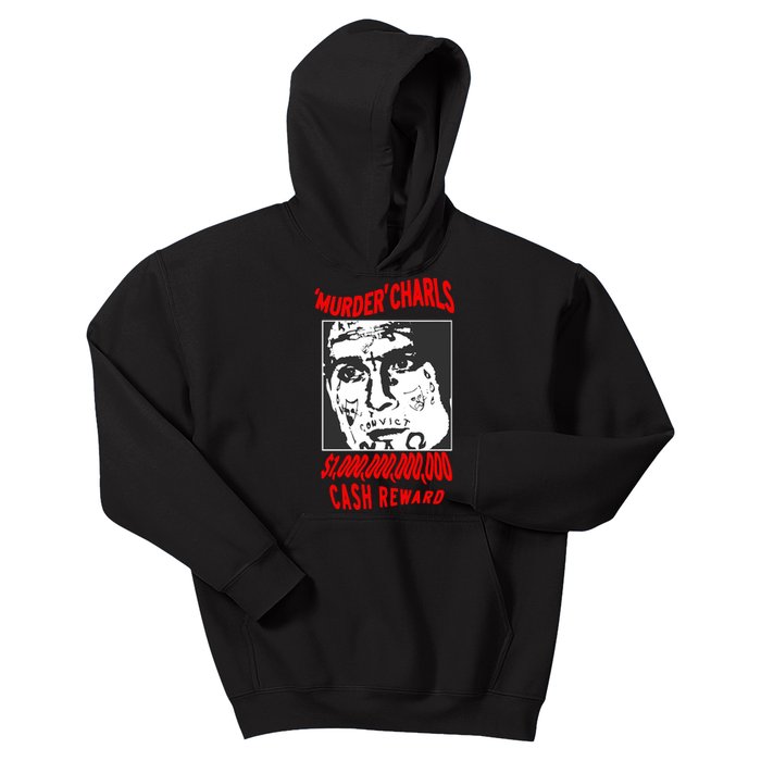 Murder Charls Cash Reward Kids Hoodie