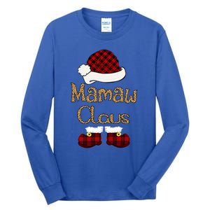 Mamaw Claus Christmas Mamaw Santa Cool Gift Tall Long Sleeve T-Shirt