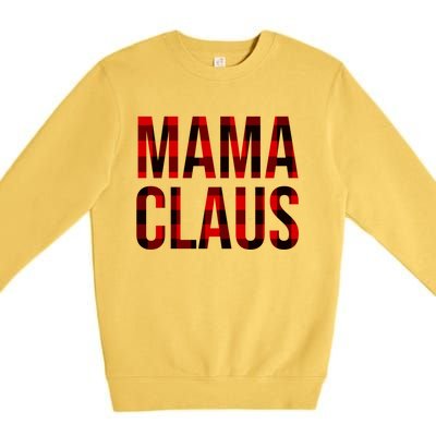 Mama Claus Christmas Buffalo Plaid Xmas Mom Santa Gift Premium Crewneck Sweatshirt