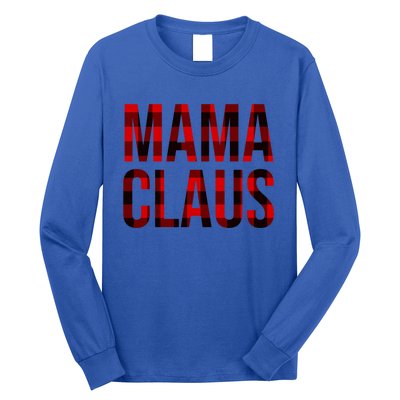 Mama Claus Christmas Buffalo Plaid Xmas Mom Santa Gift Long Sleeve Shirt