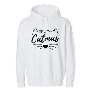 Meowy Catmas Cat Lover Christmas Outfit Funny Pajama Meaningful Gift Garment-Dyed Fleece Hoodie