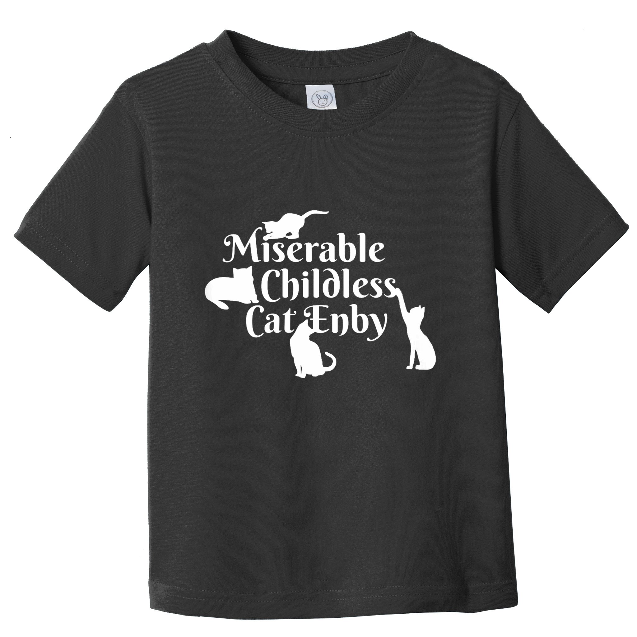 Miserable Childless Cat Enby Toddler T-Shirt