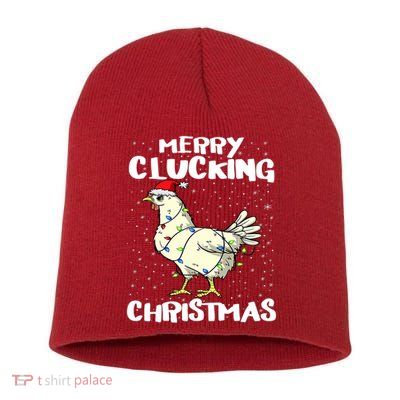 Merry Clucking Christmas Eve Pajama Funny Chicken Santa Pun Short Acrylic Beanie