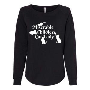 Miserable Childless Cat Lady Womens California Wash Sweatshirt