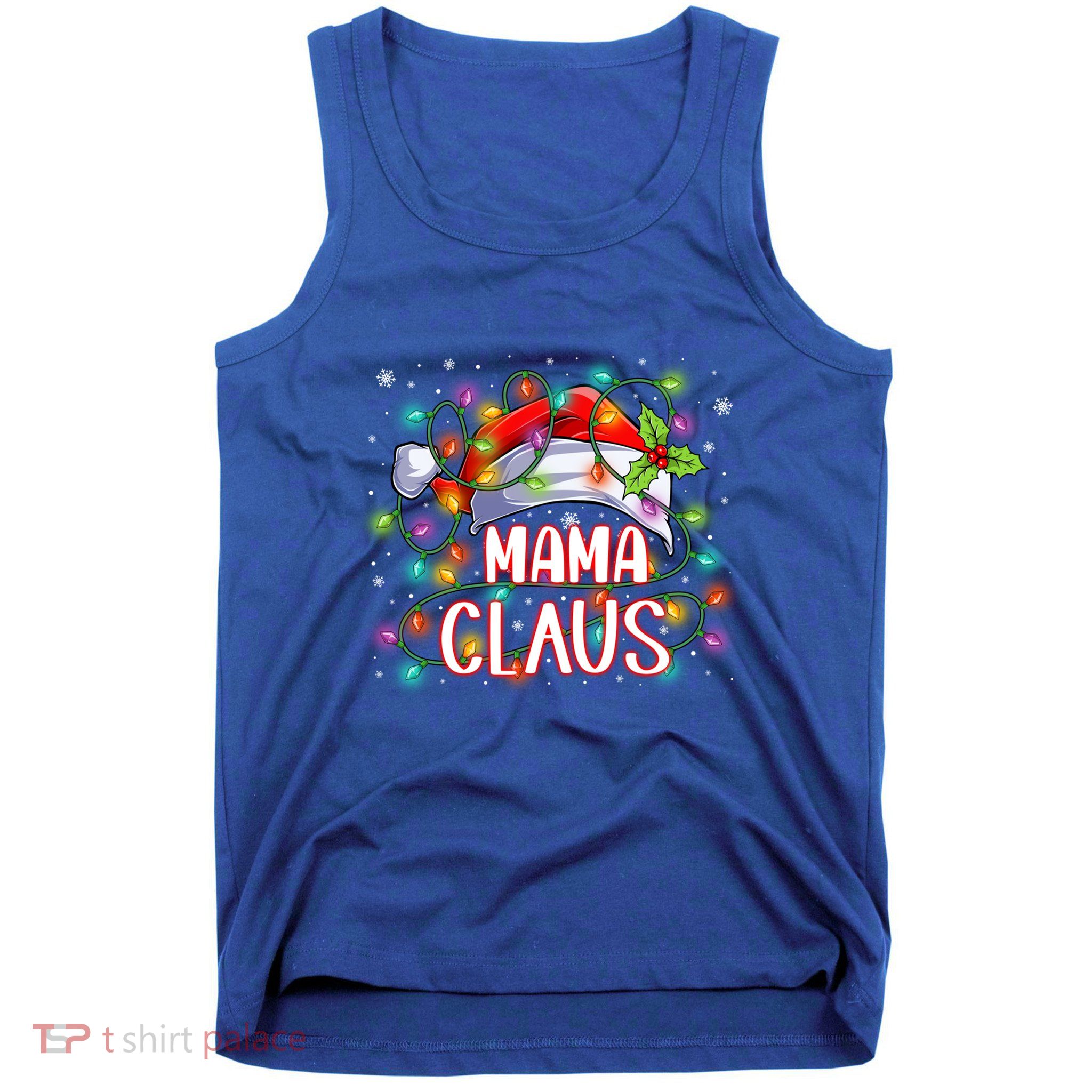Mama Claus Christmas Santa Hat Matching Family Xmas Lights Meaningful Gift Tank Top