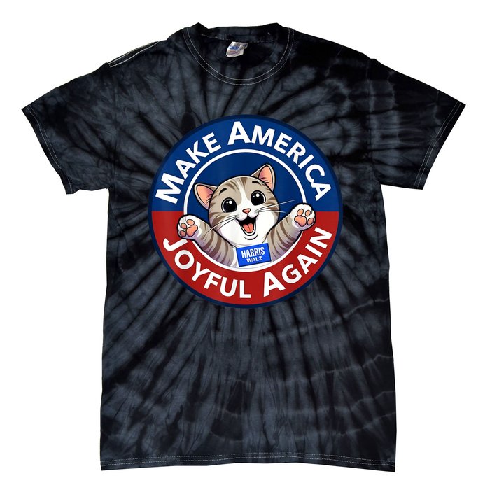 Make Cute Cat America Joyful Again Harris Waltz Funny Saying Tie-Dye T-Shirt