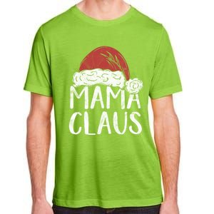 Mama Claus Christmas Costume Gift Santa Matching Family Xmas Cool Gift Adult ChromaSoft Performance T-Shirt