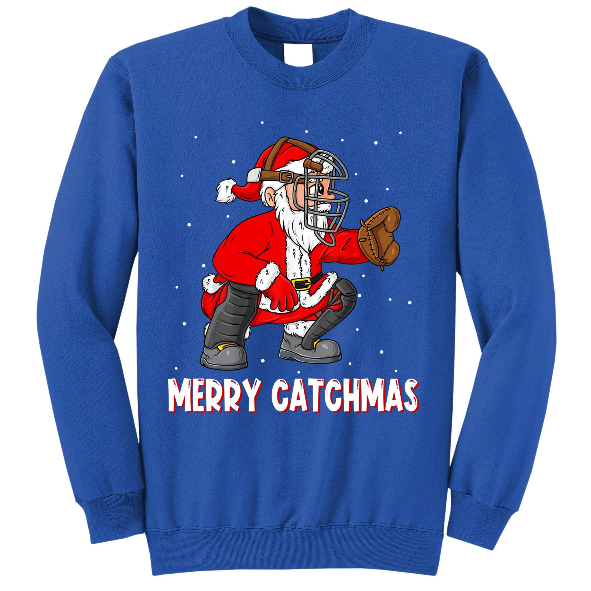 Merry Catchmas Christmas Santa Claus Baseball Catcher Xmas Gift Sweatshirt