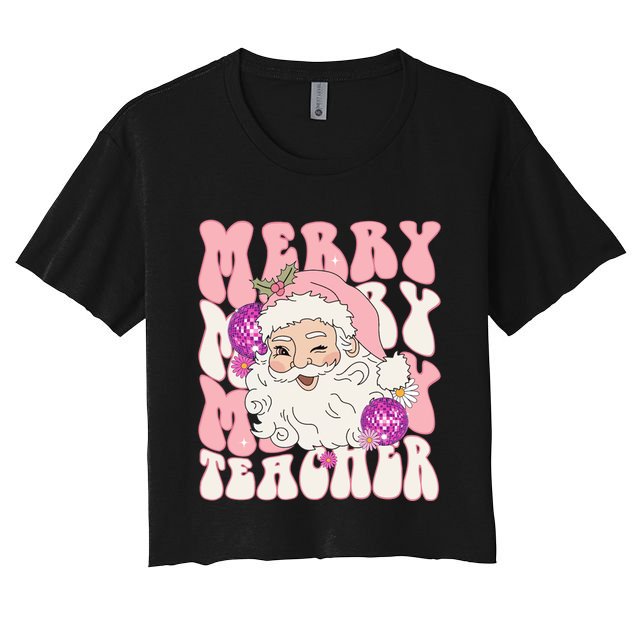 Merry Christmas Cute Teacher Disco Santa Women's Crop Top Tee