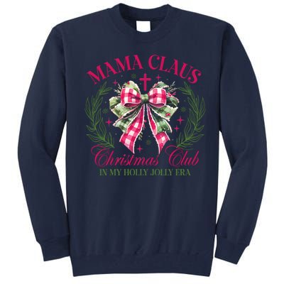 Mama Claus Christmas Club Coquette Bow Tall Sweatshirt