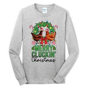 Merry Cluckin Christmas Chicken Owner Chicken Lover Xmas Gift Tall Long Sleeve T-Shirt