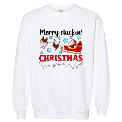 Merry Cluckin Christmas Chicken Owner Xmas Party Chicken Funny Gift Garment-Dyed Sweatshirt