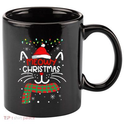 Meowy Catmas Cat Christmas Funny Xmas Girl Boy Gifts 11oz C Handle Ceramic Mug