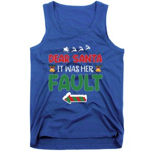 Matching Christmas Couples Gift Dear Santa It Was Her Fault Meaningful Gift Tank Top