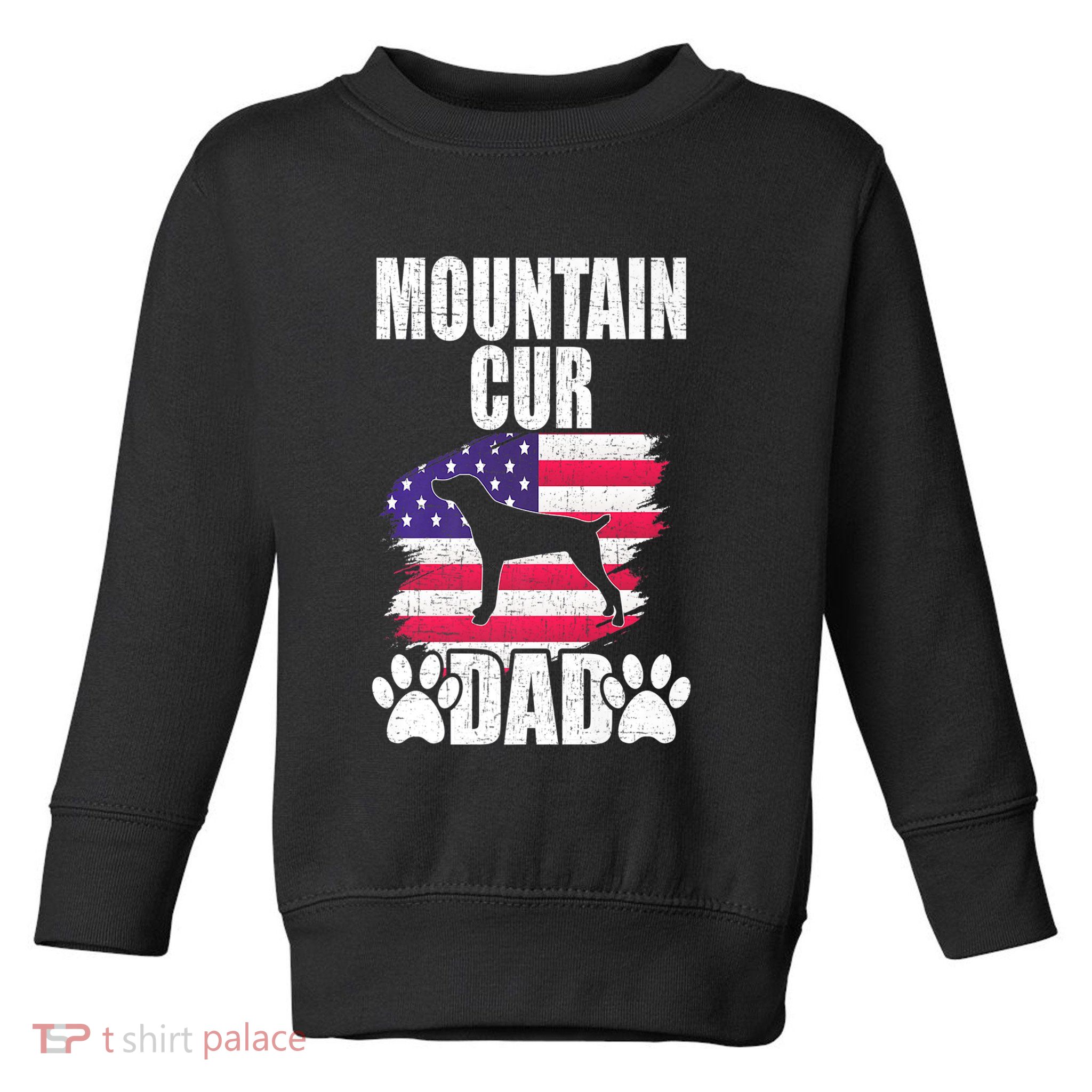 Mountain Cur Dad Dog Lover American Us Flag Premium Toddler Sweatshirt