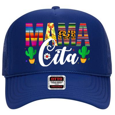 Mamacita Cinco De Mayo 5 De Mayo Cactus Fiesta Cool Gift High Crown Mesh Back Trucker Hat