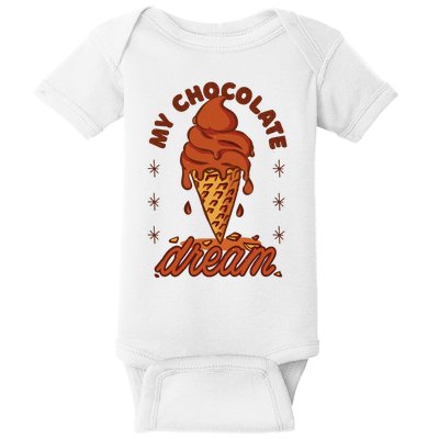 My Chocolate Dream Ice Cream Baby Bodysuit