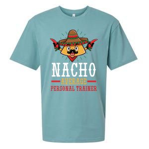 Mexican Cinco De Mayo Fiesta Nacho Average Personal Trainer Gift Sueded Cloud Jersey T-Shirt