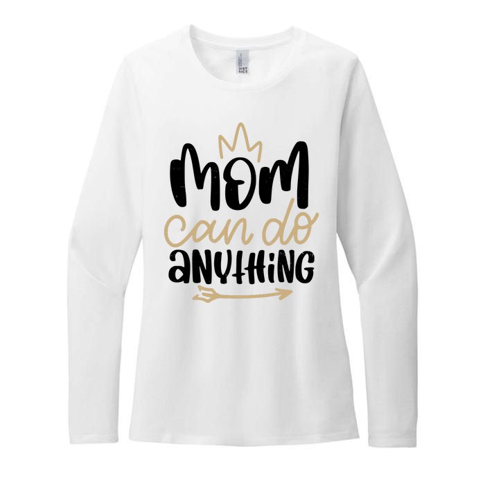 Mom Can Do Anything Cute Gift Womens CVC Long Sleeve Shirt