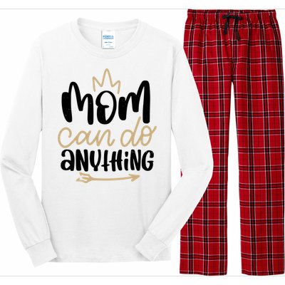 Mom Can Do Anything Cute Gift Long Sleeve Pajama Set