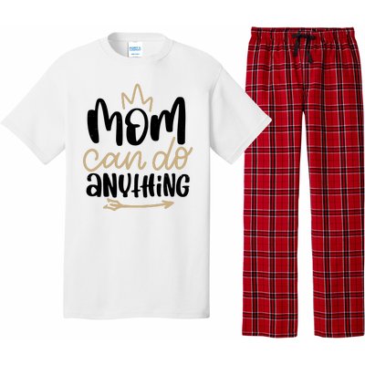 Mom Can Do Anything Cute Gift Pajama Set