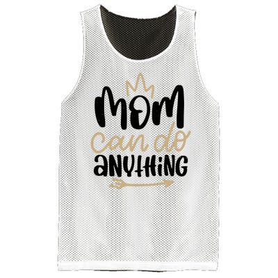 Mom Can Do Anything Cute Gift Mesh Reversible Basketball Jersey Tank