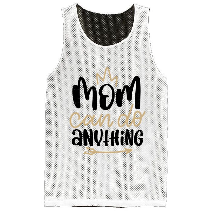 Mom Can Do Anything Cute Gift Mesh Reversible Basketball Jersey Tank