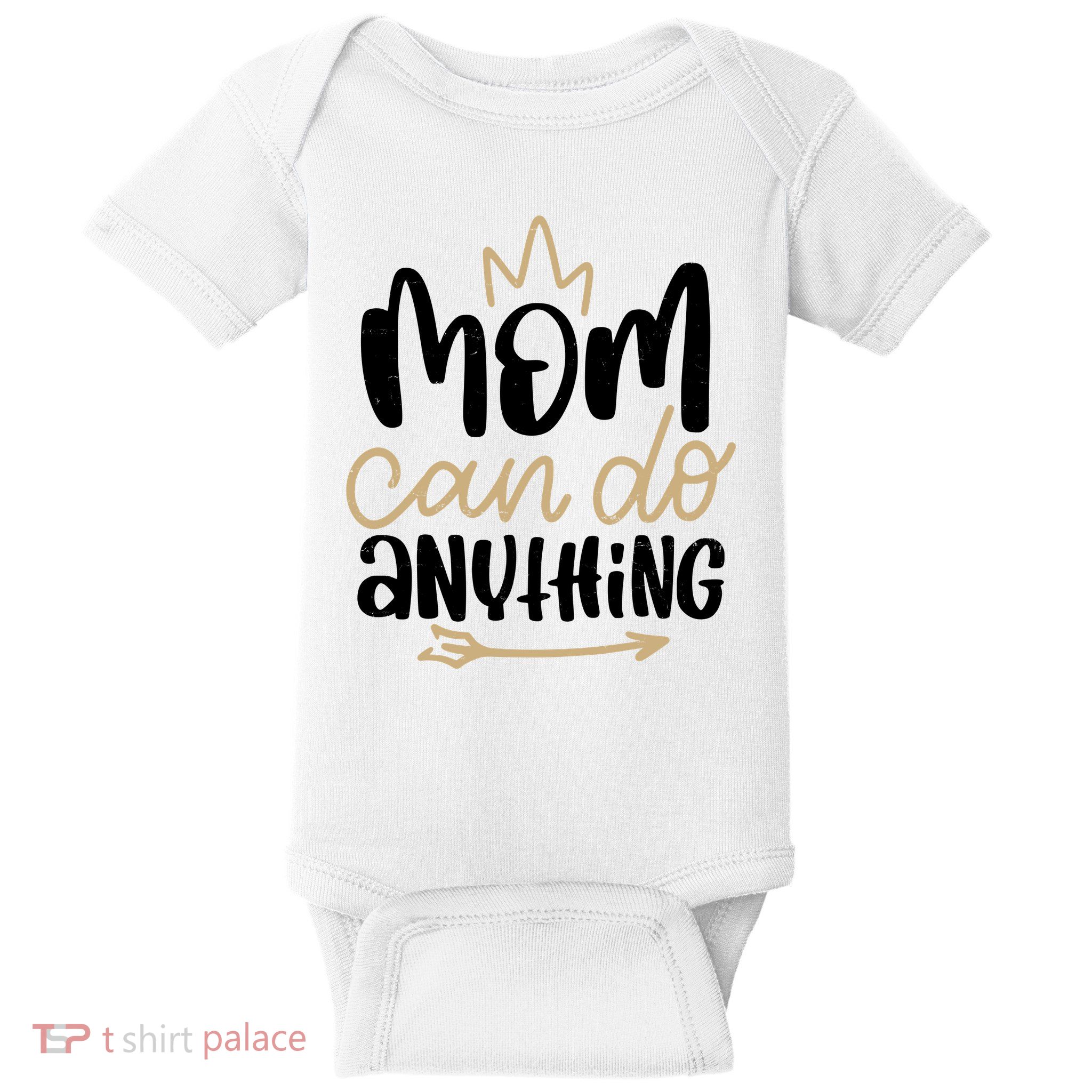 Mom Can Do Anything Cute Gift Baby Bodysuit