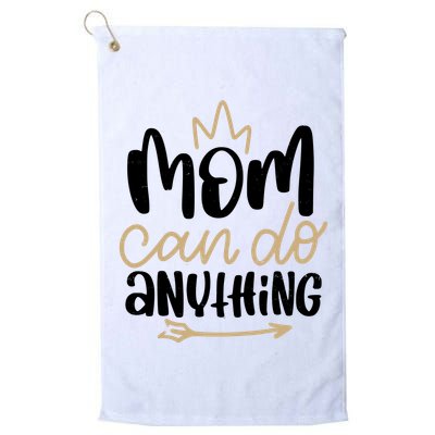 Mom Can Do Anything Cute Gift Golf Towel