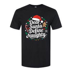 Merry Christmas Dear Santa Define Nice Naughty Xmas Holiday Softstyle CVC T-Shirt