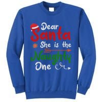 Merry Christmas Dear Santa She Is Naughty One Xmas Hat Vibes Gift Tall Sweatshirt