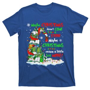 Maybe Christmas Doesnt Come From A Store Maybe Christmas Gift T-Shirt