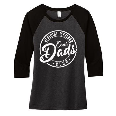 Member Cool Dads Club Women's Tri-Blend 3/4-Sleeve Raglan Shirt