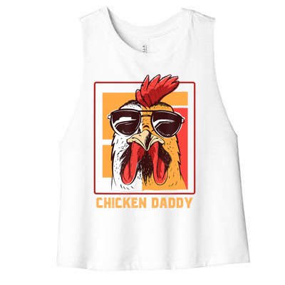 Mens Chicken Daddy Vintage Poultry Farmer Rooster Wearing Shades Gift Women's Racerback Cropped Tank