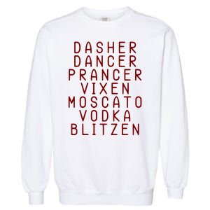 Merry Christmas Dasher Dancer Funny Holiday Garment-Dyed Sweatshirt