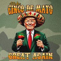 Make Cinco De Mayo Great Again Funny Trump Fiesta 5 De Mayo Legacy Tie Dye Trucker Hat